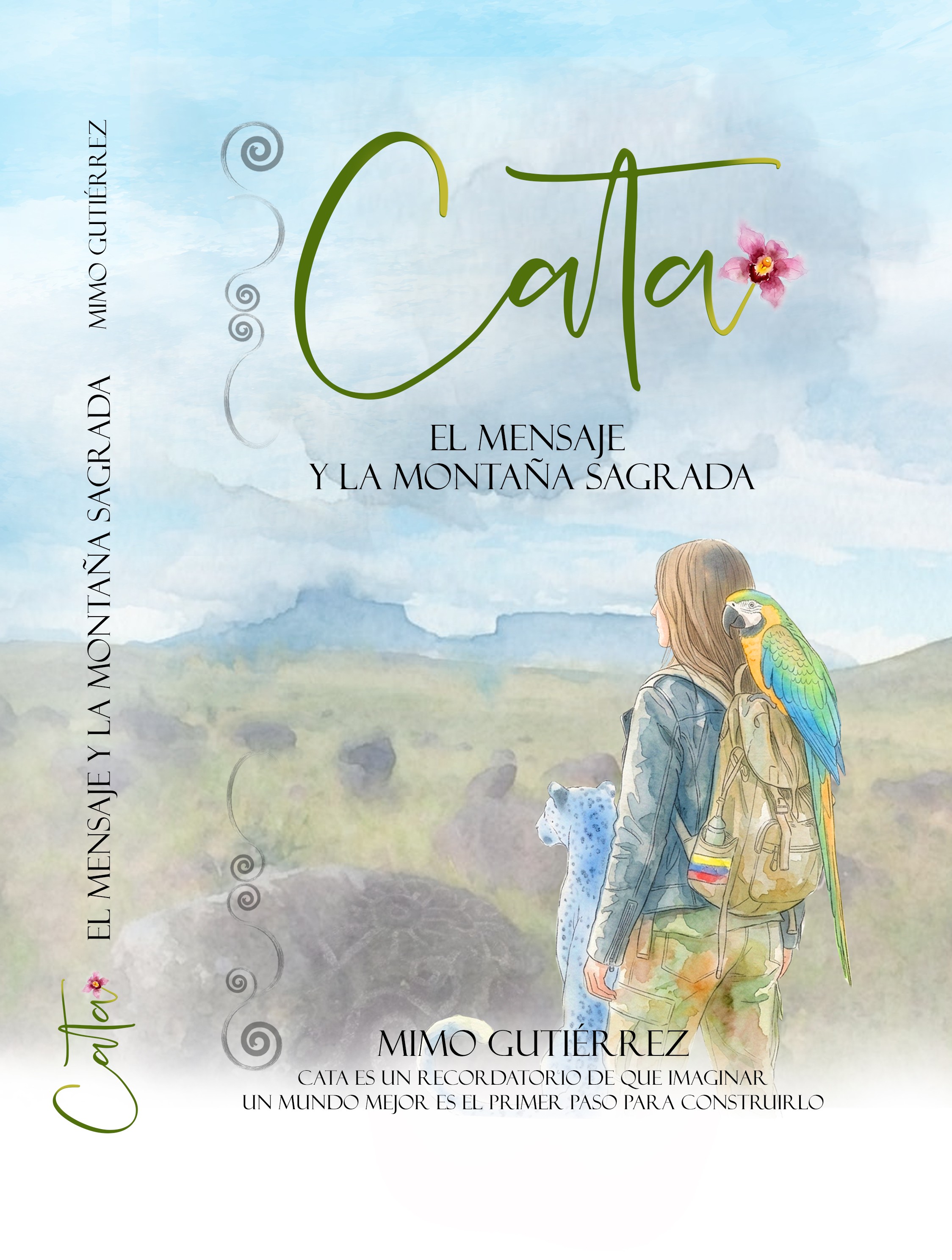 Portada en acuarela del libro Cata, el mensaje y la montaña sagrada: una joven exploradora con un guacamayo contempla los tepuyes
